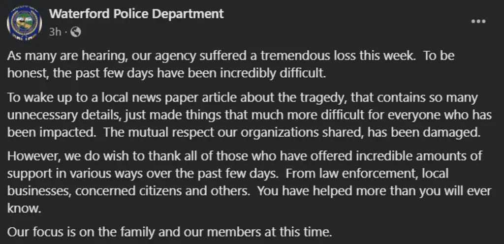 Waterford Police Department grieving their loss this week